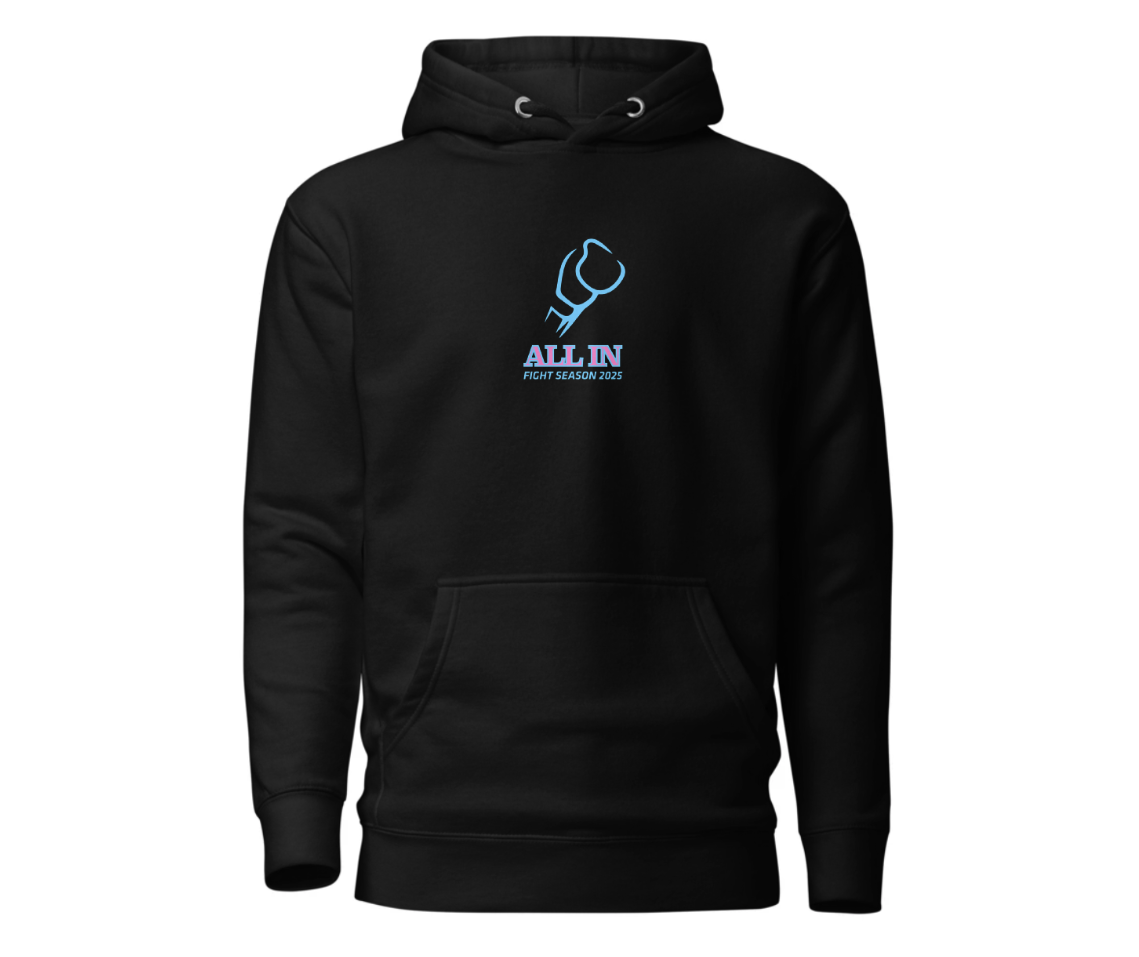 🥊  ALL IN FC-Fight Season Hoodie